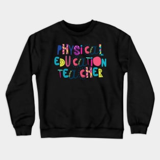 Cute PE Teacher Gift Idea Back to School Crewneck Sweatshirt